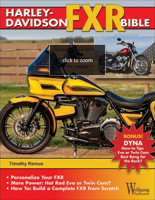 Harley-Davidson FXR Bible: History, How-To Customize, Gallery