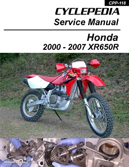2000 - 2007 Honda XR650R Cyclepedia Motorcycle Service Manual