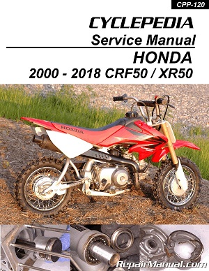 2000 - 2024 Honda XR50 & CRF50 Cyclepedia Motorcycle Service Manual