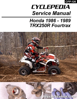 1986 - 1989 Honda TRX250R Fourtrax Cyclepedia ATV Service Manual