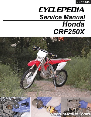 2004 - 2015 Honda CRF250X Cyclepedia Motorcycle Service Manual