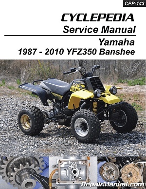 1987 - 2010 Yamaha YZF350 Banshee Cyclepedia ATV Service Manual