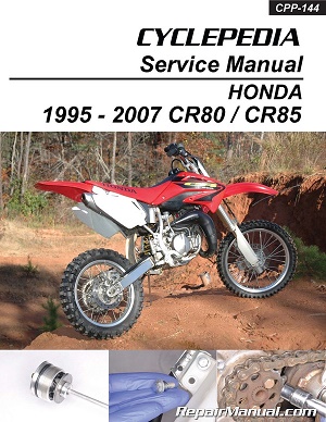 1995 - 2007 Honda CR80 & CR85 Cyclepedia Motorcycle Service Manual