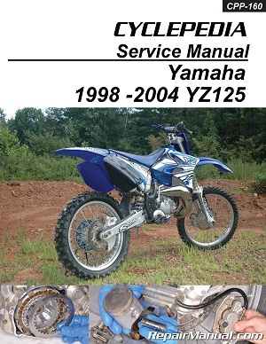 1998 - 2004 Yamaha YZ125 Cyclepedia Motorcycle Service Manual
