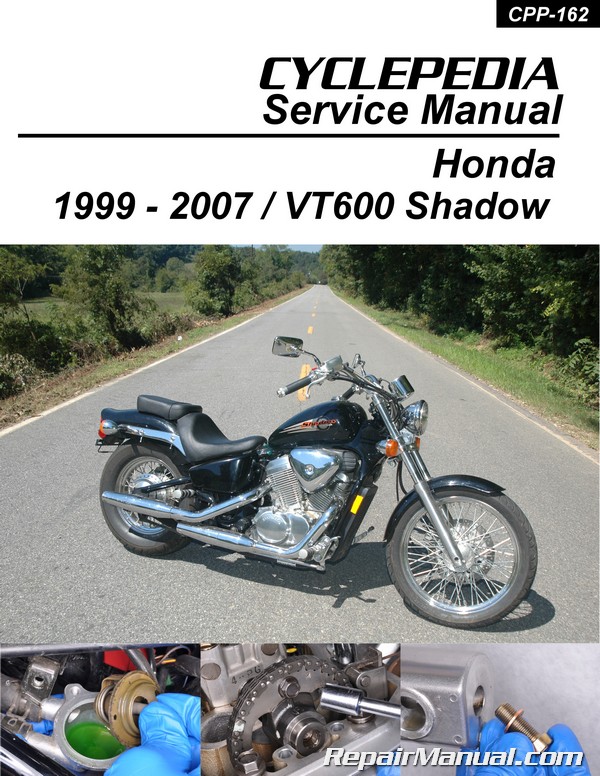 1999 - 2007 Honda VT600 Shadow Cyclepedia Motorcycle Service Manual