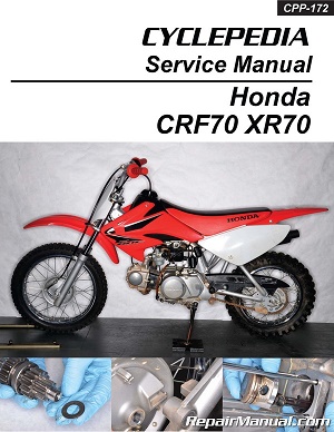 1997 - 2012 Honda XR70R/CRF70F Cyclepedia Motorcycle Service Manual
