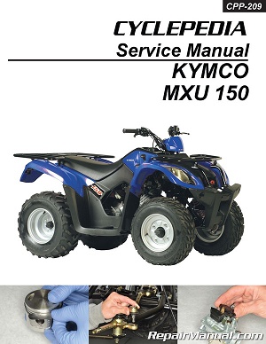 2007 - 2021 KYMCO MXU 150 Cyclepedia ATV Service Manual