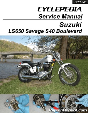 1986 - 2019 Suzuki LS650 Savage / Boulevard S40 Cyclepedia Motorcycle Service Manual
