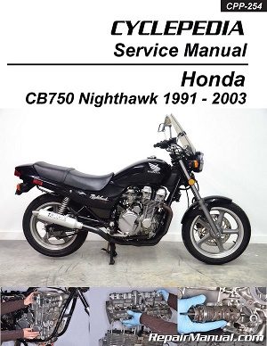 1991 - 2003 Honda CB750 Nighthawk Cyclepedia Motorcycle Service Manual