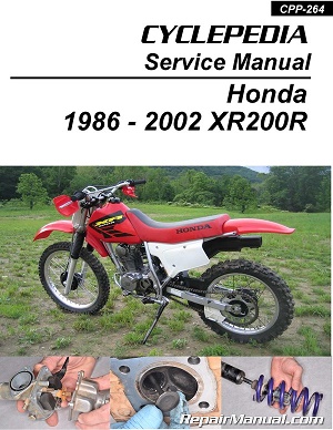 1986 - 2002 Honda XR200R Cyclepedia Motorcycle Service Manual