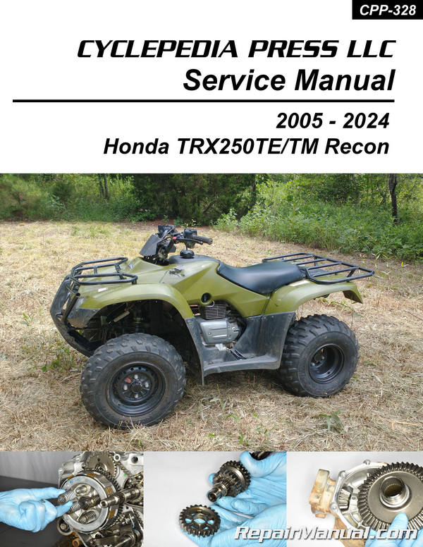 2005 - 2024 Honda TRX250TE/TM Recon Cyclepedia ATV Service Manual