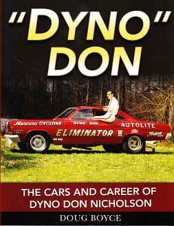 Dyno Don: The Cars and Career of Dyno Don Nicholson