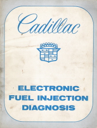 1975 - 1977 Cadillac Electronic Fuel Injection Diagnosis Manual