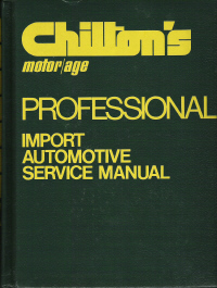 1972 - 1977 Chilton's Import Auto Service Manual & Labor Guide