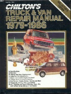 1979 - 1986  Chilton's Truck & Van Repair Manual