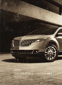 2013 Lincoln MKX Owner's Manual