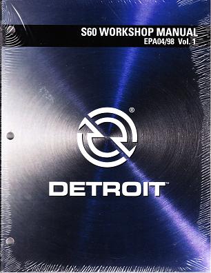 Detroit Diesel S60 Factory Workshop Manual, 2013 EPA04/98 - 3 Volume Set