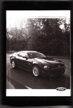 2013 Ford Mustang Owner's Manual Portfolio