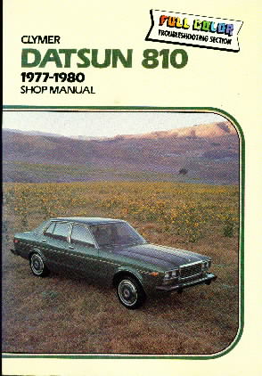 1977 - 1980 Datsun 810 Shop Repair Manual