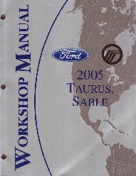 2005 Ford Taurus, Mercury Sable Factory Service Manual