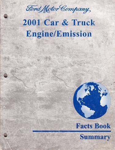 2001 Ford Car & Truck Engine / Emission Facts Book Summary