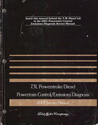 2001 Ford F250 F350 F450 7.3L Powerstroke Diesel Powertrain Control Emissions Diagnosis Service Manual