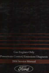2004 Ford Car/Truck Powertrain Control and Emission Diagnosis Manual Gas Only
