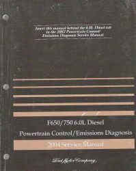 2004 Ford 6.0L Diesel  Engine Shop Manual (Installed in F-650 & F-750)