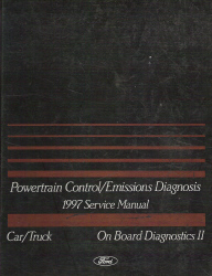 1997 Ford Car/Truck OBD-II 4.2L 4.6L 5.4L 5.8L 6.8L 7.3L Diesel 7.5L Powertrain Control Emissions Diagnosis Service Manual
