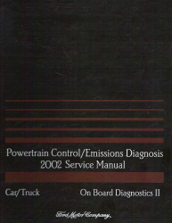 2002 Ford Car/Truck OBD-II Powertrain Control and Emissions Diagnosis Service Manual
