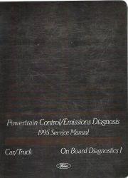 1995 Ford Car/ Truck Powertrain Control/Emission Diagnosis Factory Service Manual
