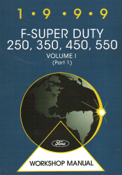 1999 Ford F-Super Duty 250, 350, 450, 550 Factory Service Manual - 2 Volume Set
