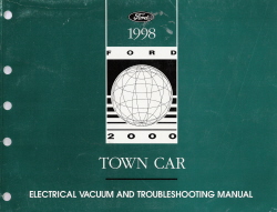 1998 Lincoln Town Car Electrical and Vacuum and Troubleshooting Manual