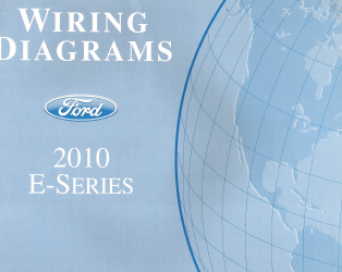 2010 Ford E-Series Factory Wiring Diagrams