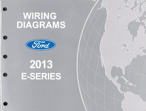2013 Ford E-Series Factory Wiring Diagrams