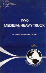 1996 Ford Medium/Heavy Duty Truck Specification Manual