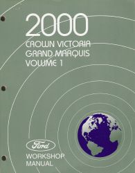 2000 Ford Crown Victoria, Mercury Grand Marquis Workshop Manual √ 2 Volume Set
