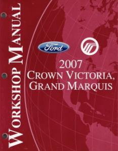 2007 Ford Crown Victoria & Mercury Grand Marquis Factory Service Manual