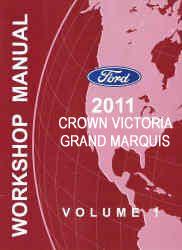 2011 Ford Crown Victoria & Mercury Grand Marquis Factory Workshop Manual