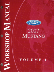 2007 Ford Mustang Factory Workshop Manual - 2 Volume Set