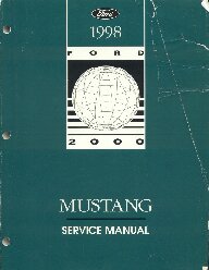 1998 Ford Mustang Factory Service Manual