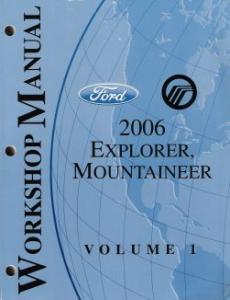 2006 Ford Explorer & Mercury Mountaineer Workshop Manual - 2 Volume Set