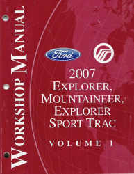2007 Ford Explorer, Mercury Mountaineer, Explorer Sport Trac Factory Workshop Manual - 2 Volume Set