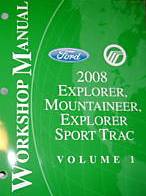 2008 Ford Explorer, Explorer Sport Trac & Mercury Mountaineer Factory Workshop Manual - 2 Vol. Set