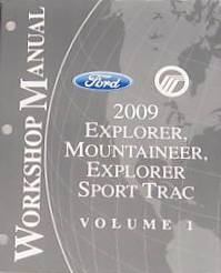 2009 Ford Explorer, Explorer Sport Trac & Mercury Mountaineer Factory Workshop Manual - 2 Vol. Set