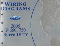 2005 Ford F-650, 750 Super Duty - Wiring Diagrams
