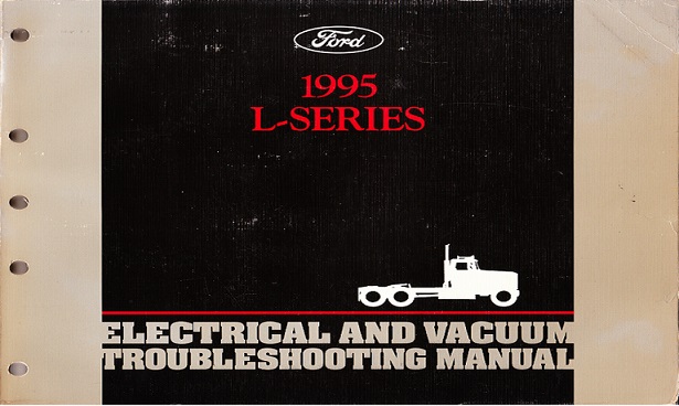 1995 Ford L-Series EVTM- Electrical and Vacuum Troubleshooting Manual