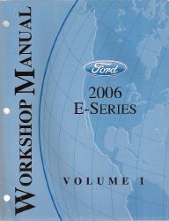 2006 Ford E-Series (Econoline Van) Factory Workshop Manual, 2 Volume Set - Softcover