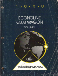 1999 Ford Econoline, Club Wagon Workshop Manual - 2 Volume Set