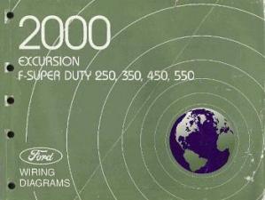 2000 Ford Excursion, F250, F350, F450, F550 & F-Super Duty Truck - Wiring Diagrams